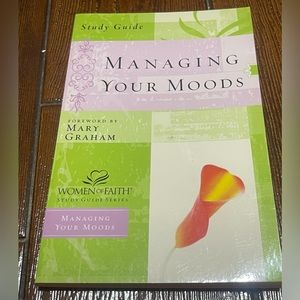 Managing Your Moods (Women of Faith Study Guide Series) Paperback – 2004
